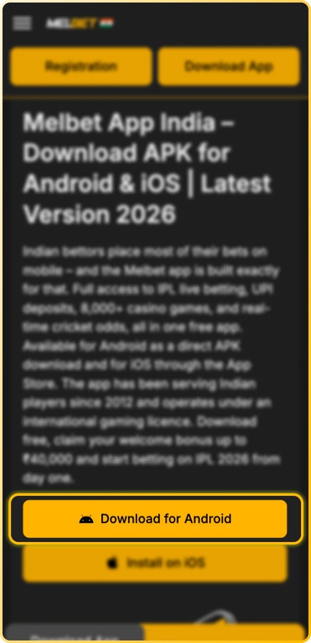 Visit the official Melbet site to begin the Android setup.