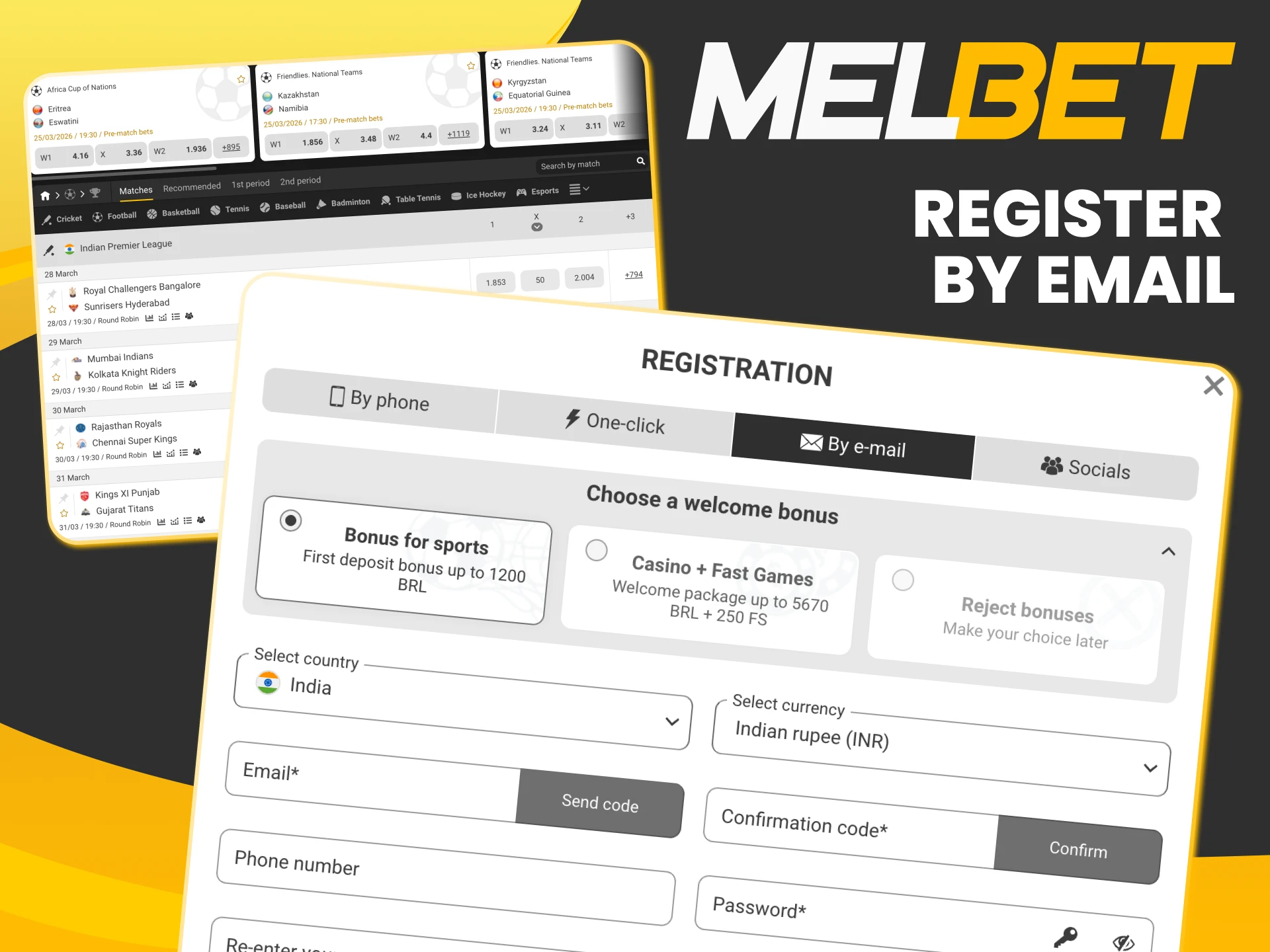 Provide your email address for a secure Melbet Registration.